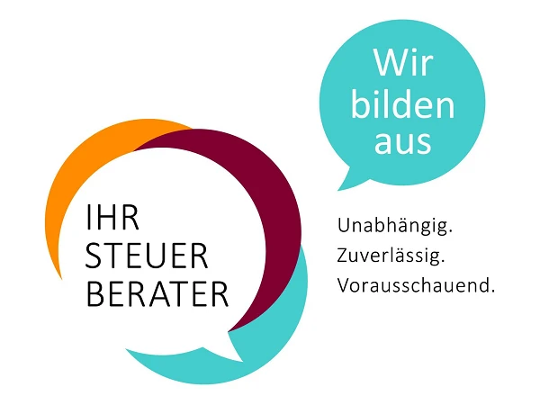 Das Bild zeigt ein Logo mit dem Text „Ihr Steuerberater“ in schwarz und einer Sprechblase, die den Satz „Wir bilden aus“ enthält. Daneben stehen die Wörter „Unabhängig. Zuverlässig. Voraus schauend.“ in verschiedenen Schriftarten und Farben.